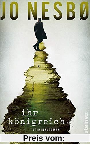 Ihr Königreich: Der neue Kriminalroman vom Nummer-Eins-Bestsellerautor der Harry-Hole-Serie